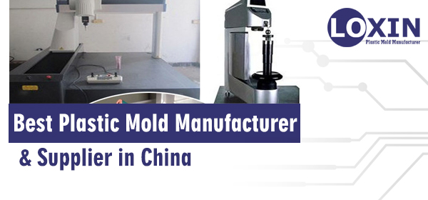 Best-Plastic-Mold-Manufacturer-&-Supplier-in-China-LOXIN-Mold