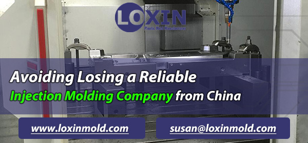 Avoiding-Losing-a-Reliable-Injection-Molding-Company-from-China-LOXIN-Mold