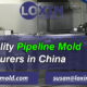 High-Quality-Pipeline-Mold-Manufacturers-in-China-LOXIN-Mold