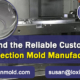 How-to-Find-the-Reliable-Customized-Plastic-Injection-Mold-Manufacture-LOXIN-Mold