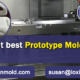 How-to-get-best-Prototype-Mold-Suppliers-in-China-LOXIN-Mold