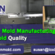 How Dose Mold Manufacturing Influence Plastic Mold Quality