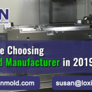 The-2019-Ultimate-Plastic-Mold-Manufacturer---LOXIN-Mold