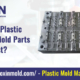 How-Much-Plastic-Injection-Mold-Parts-Design-Cost-LOXIN-Mold